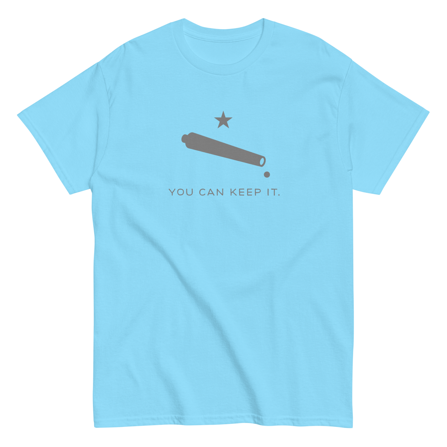 “You Can Keep It” Unisex Short Sleeve T-Shirt (Dove)