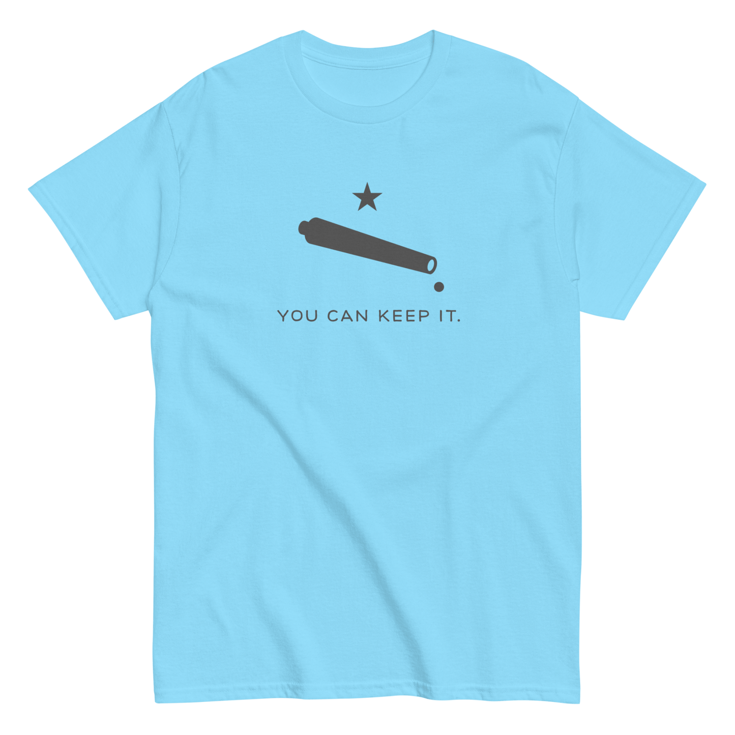 “You Can Keep It” Unisex Short Sleeve T-Shirt (Gravitas)