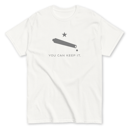 “You Can Keep It” Unisex Short Sleeve T-Shirt (Dove)